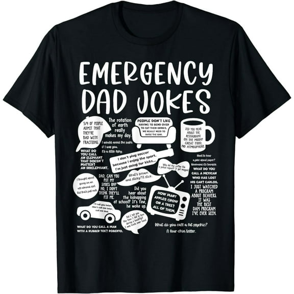 Funny Emergency Dad Jokes Father's Day Humor Daddy Men T-Shirt