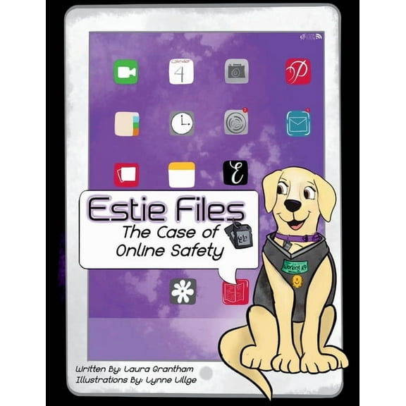 Estie Files: The Case of Online Safety, (Paperback)