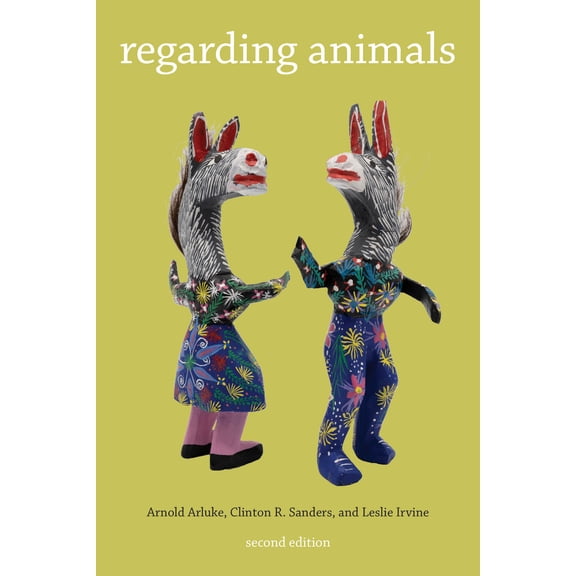 Animals Culture And Society: Regarding Animals (Edition 1) (Hardcover)