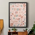 thumbnail image 6 of Today is a Good Day Premium Framed Print - Ready to Hang, 6 of 9