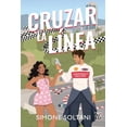 thumbnail image 1 of Libro Cruzar La Linea Tapa Blanda, Autor Simone Soltani, Editorial Vr Editoras, 1 of 2