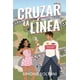 thumbnail image 1 of Libro Cruzar La Linea Tapa Blanda, Autor Simone Soltani, Editorial Vr Editoras, 1 of 2