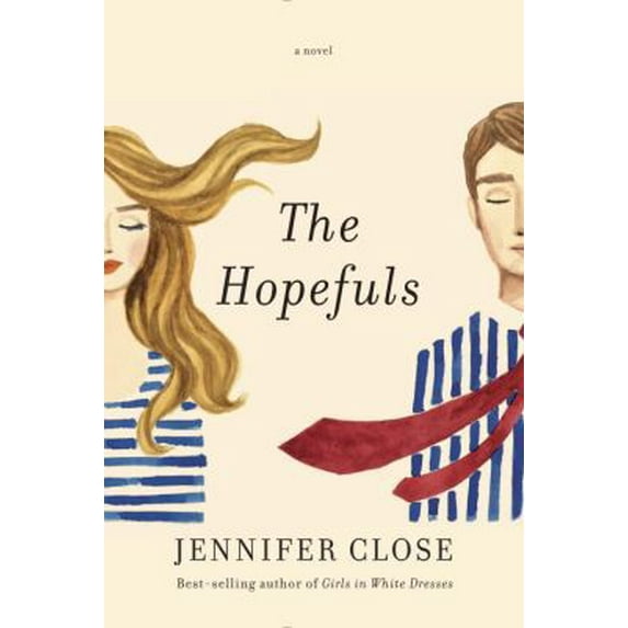 Pre-Owned The Hopefuls: A novel (Hardcover) 1101875615 9781101875612