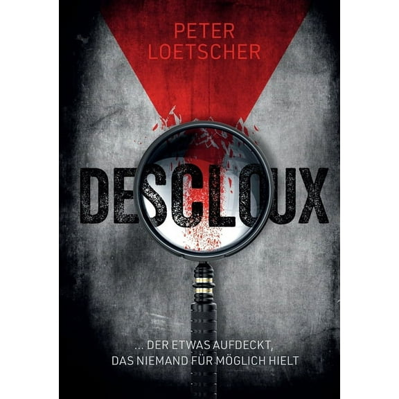 Descloux, (Paperback)