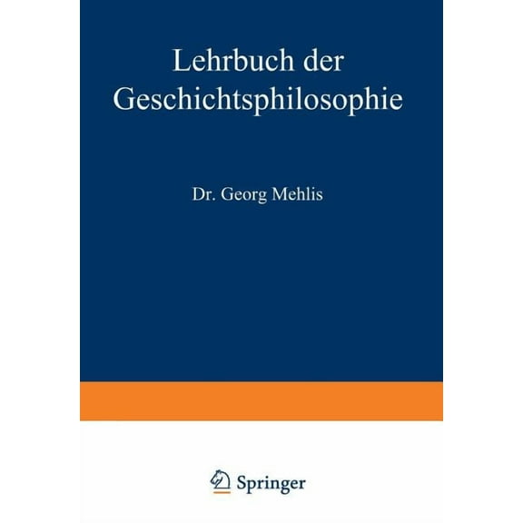 Lehrbuch Der Geschichtsphilosophie, (Paperback)