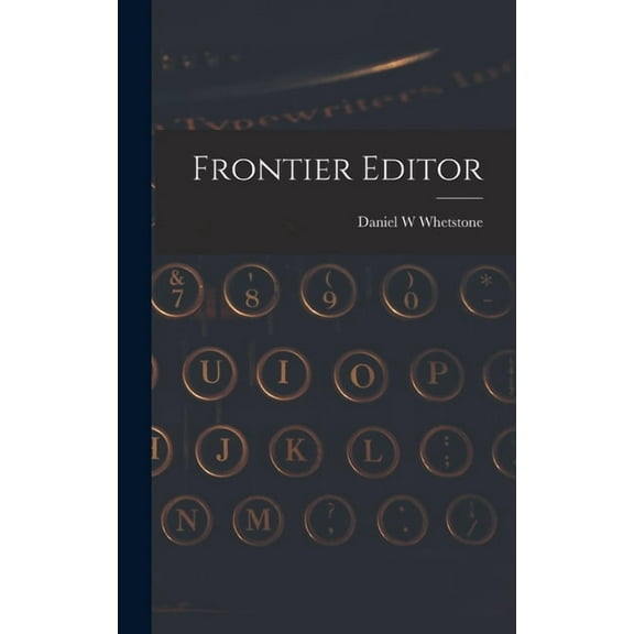 Frontier Editor, (Hardcover)