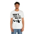 thumbnail image 3 of Funny Amputee T-Shirt “Don’t make me do it V1” Humor Crew Neck T-Shirt, 3 of 6