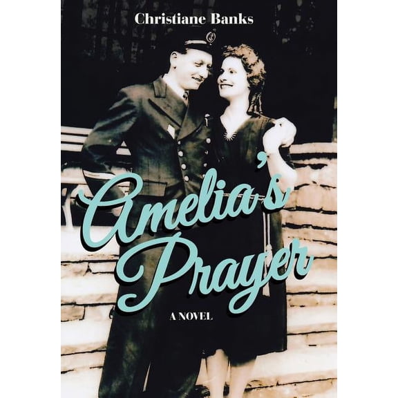 Amelia's Prayer, (Hardcover)