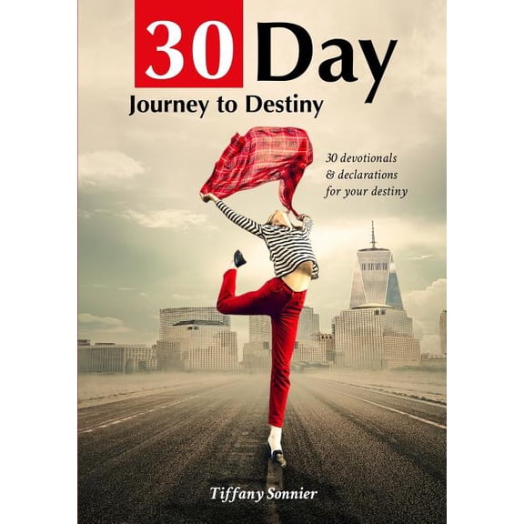 30 Day Journey To Your Destiny, (Paperback)