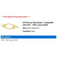 thumbnail image 2 of Oil Pick-up Tube Gasket - Compatible with 2001 - 2007 GS430 2002 2003 2004 2005 2006, 2 of 2
