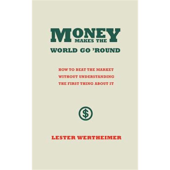 Pre-Owned Money Makes the World Go Round