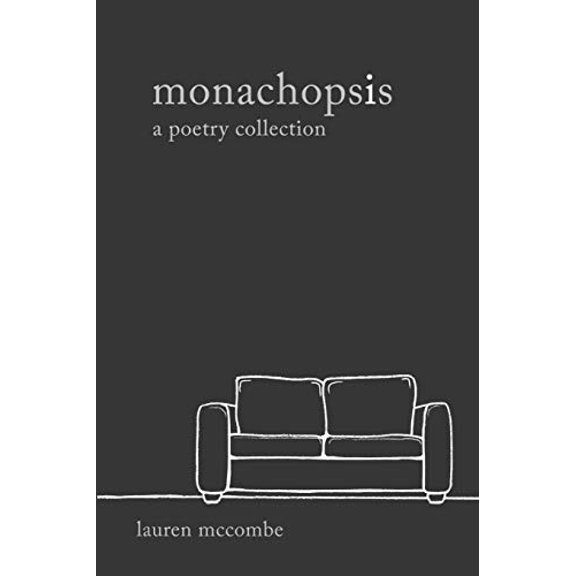 monachopsis: a poetry collection Paperback 1793208301 9781793208309 Lauren McCombe