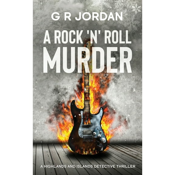 Highlands and Islands A Rock 'n' Roll Murder, Book 33, (Paperback)