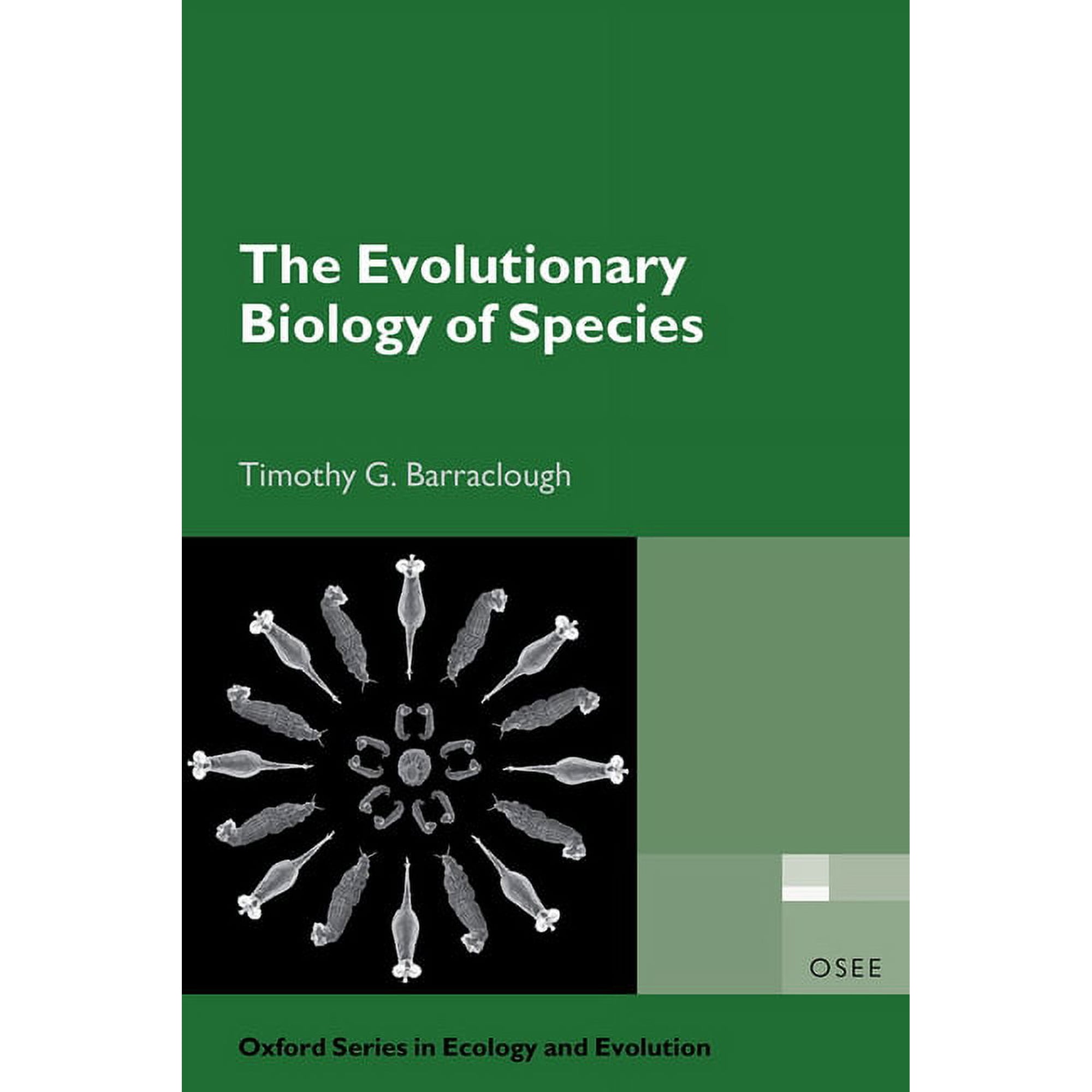 Oxford Ecology and Evolution The Evolutionary Biology of Species (Paperback)