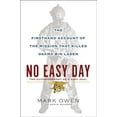 thumbnail image 1 of Pre-Owned No Easy Day: The Firsthand Account of the Mission That Killed Osama Bin Laden (Hardcover) 0525953728 9780525953722, 1 of 1