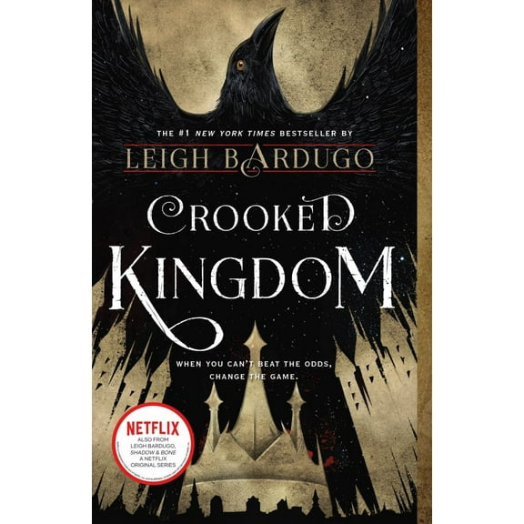 Crooked Kingdom: A Sequel to Six of Crows (Media tie-in) (Paperback)