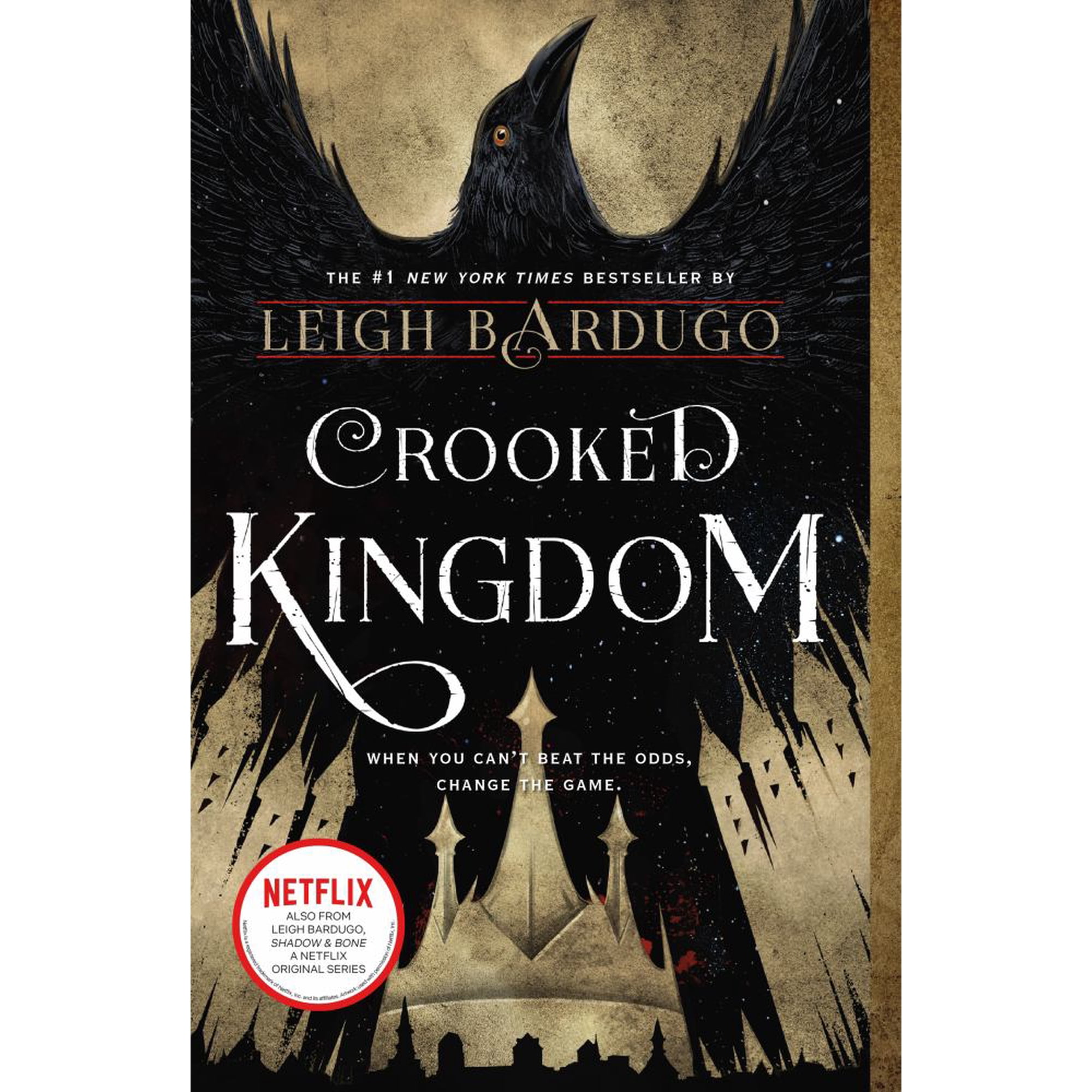 Crooked Kingdom: A Sequel to Six of Crows (Media tie-in) (Paperback)