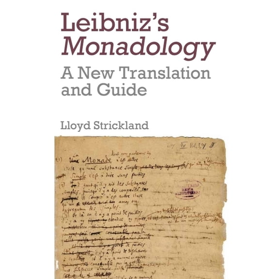 Leibniz's Monadology: A New Translation and Guide, (Paperback)