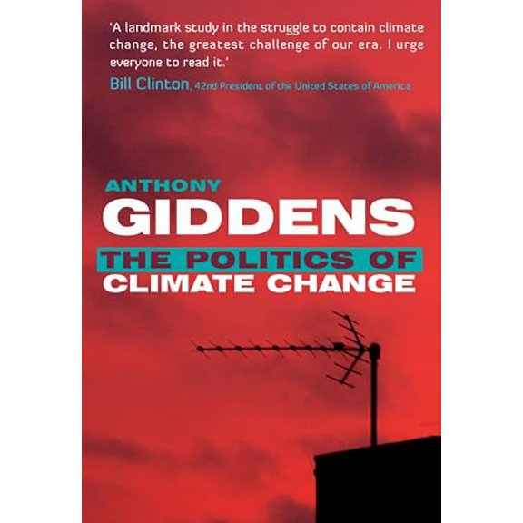 Pre-Owned Politics of Climate Change (Paperback) 074564693X 9780745646930