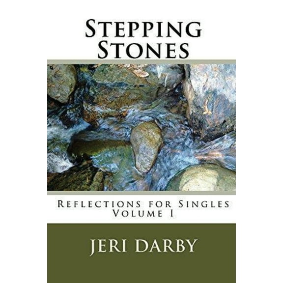 Stepping Stones, Reflections for Singles (Paperback)