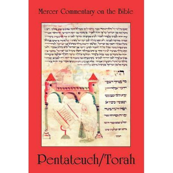 Mercer Commentary on the Bible: McOb Vol 1 Pentateuch/Torah (Paperback)