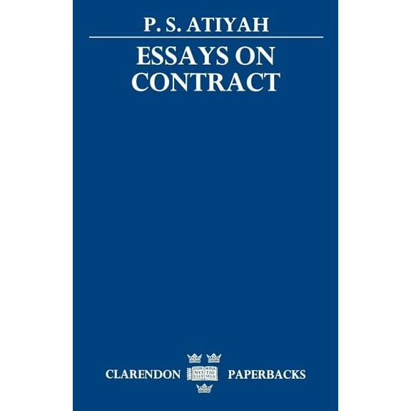 Clarendon Paperbacks Essays on Contract, (Paperback)