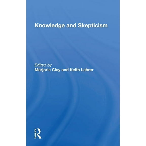 Knowledge and Skepticism, (Paperback)