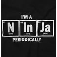 thumbnail image 2 of Im A Ninja Periodically Science Nerd Womens Slim Fit Graphic Tee Brisco Brands S, 2 of 5