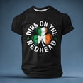 thumbnail image 2 of IWRICH Dibs on the Redhead T Shirts for Men St. Patrick's Day Short Sleeve Crew Neck Tees Shamrock Slim Fit Tops Black S, 2 of 3