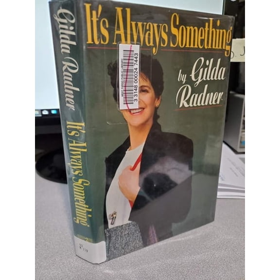 Pre-Owned It's Always Something, 9780671638689, 0671638688, Hardcover, First Edition edition