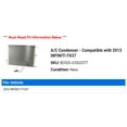 thumbnail image 2 of A/C Condenser - Compatible with 2013 INFINITI FX37, 2 of 2