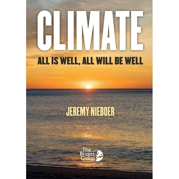 Climate, all is well, all will be well, (Paperback)