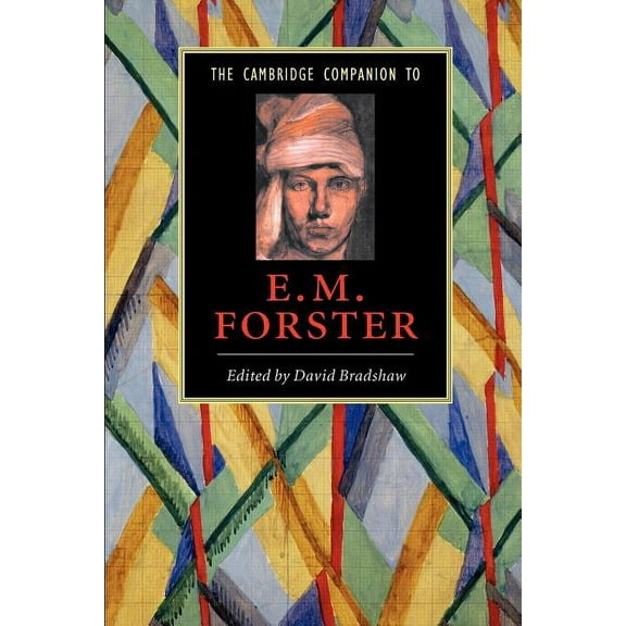 Cambridge Companions to Literature The Cambridge Companion to E. M. Forster, (Paperback)
