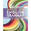 Working with English Grammar : An Introduction, Used [Paperback]