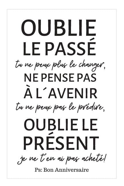 Bon Anniversaire Carnet De Notes Humoristique Avec Message Pour Souhaiter Joyeux Anniversaire A Un Etre Cher Paperback Walmart Com