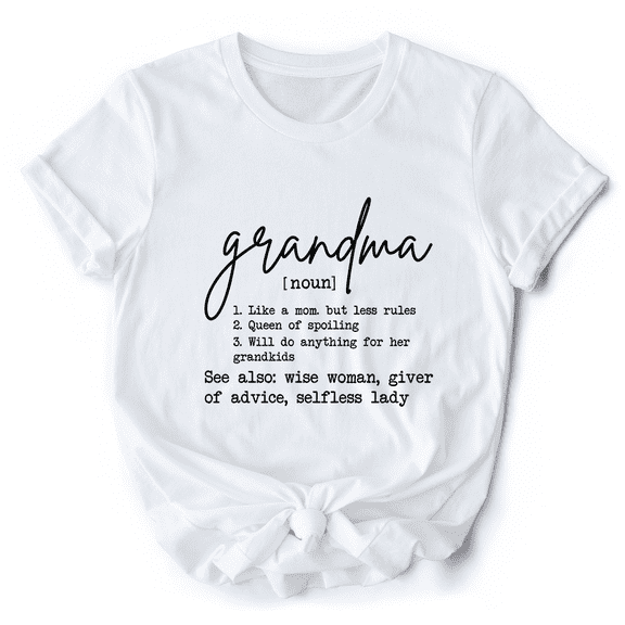 Grandma Definition T-Shirt, White, Natural, Navy and Black Funny Tee for Grandmothers