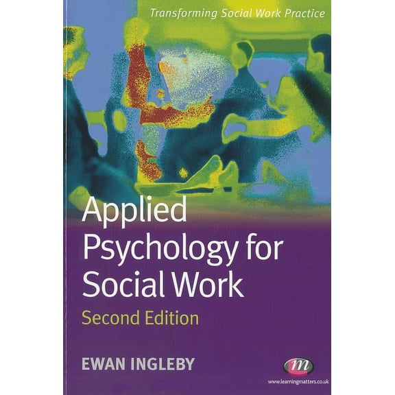 Transforming Social Work Practice Applied Psychology for Social Work, (Paperback)