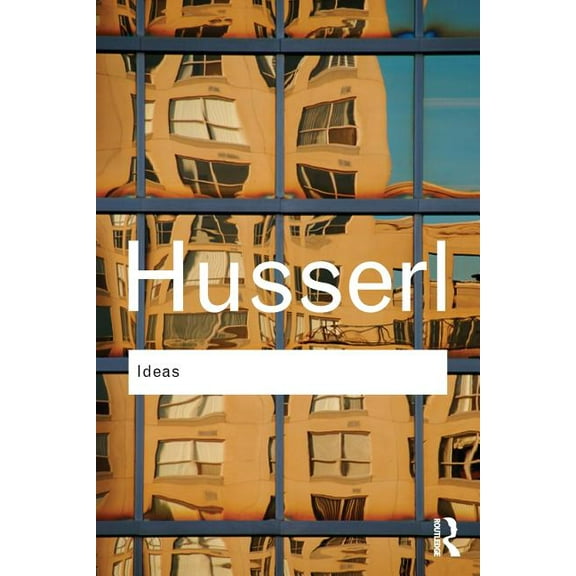 Routledge Classics Ideas: General Introduction to Pure Phenomenology, (Paperback)