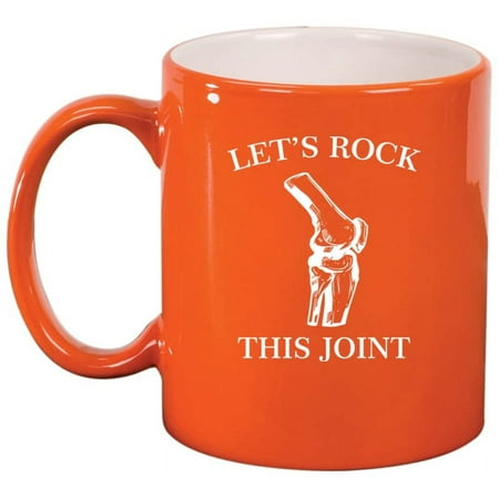 

Let s Rock This Joint Funny Physical Therapist Therapy Doctor DPT Ceramic Coffee Mug Tea Cup Gift for Her Him Friend Coworker Wife Husband (11oz Orange)