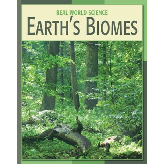 Pre-Owned Earth's Biomes (Library Binding) 160279457X 9781602794573