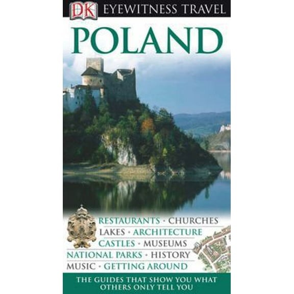 Pre-Owned Poland (Eyewitness Travel Guides) (Paperback) 0756626390 9780756626396
