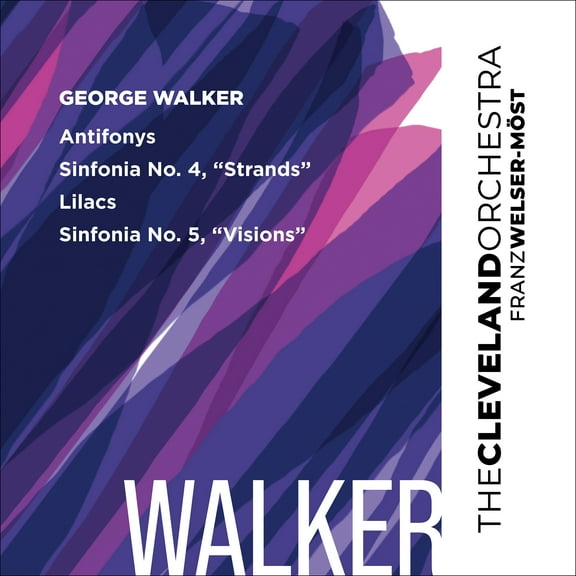 Cleveland Orchestra - Walker: Antifonys, Lilacs, Sinfonias Nos 4 & 5 - Music & Performance - SACD