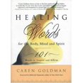 thumbnail image 1 of Pre-Owned Healing Words for the Body, Mind, and Spirit: 101 Words to Inspire and Affirm (Paperback) 1569245851 9781569245859, 1 of 1