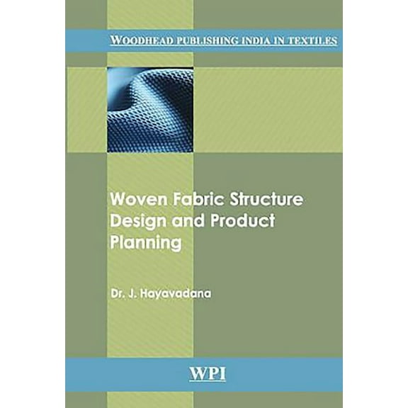 Woven Fabric Structure Design and Production Planning (Hardcover)