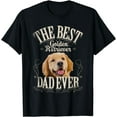 thumbnail image 2 of Best Golden Retriever Dad Ever Funny Dog Lover Gifts for Men T-Shirt, 2 of 3