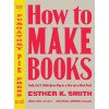 thumbnail image 1 of Watson-Guptill How To Make Books, Fold, Cut & Stitch Your Way To A One-Of-A-Kind, 1 of 2