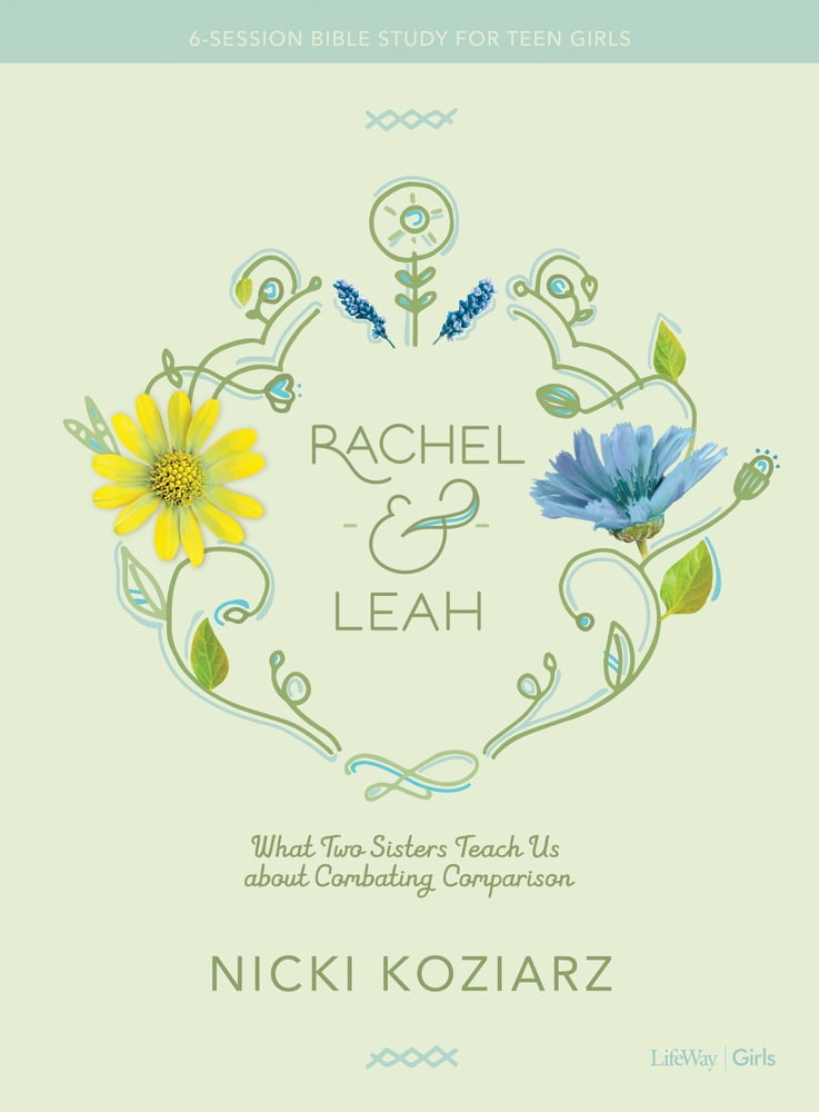 Pre-Owned Rachel & Leah - Teen Girls' Bible Study Book: What Two Sisters Teach Us about Combating Comparison (Paperback) 1462777627 9781462777624