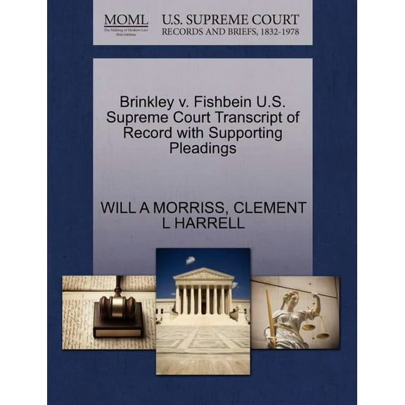 Brinkley V. Fishbein U.S. Supreme Court Transcript of Record with Supporting Pleadings (Paperback)