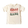 thumbnail image 4 of Holly Jolly Babe Matching Family Shirt Girly Christmas T-Shirt for Women, Teens, Kids & Toddlers Natural Shirt Youth Small, 4 of 5