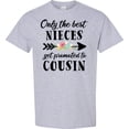 thumbnail image 3 of Inktastic Only the Best Nieces Get Promoted to Cousin T-Shirt, 3 of 5